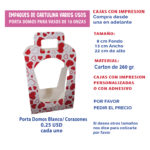 8X13X22-PORTA-DOMOS-BLANCO-Y-IMPRESION-DE-CORAZONES